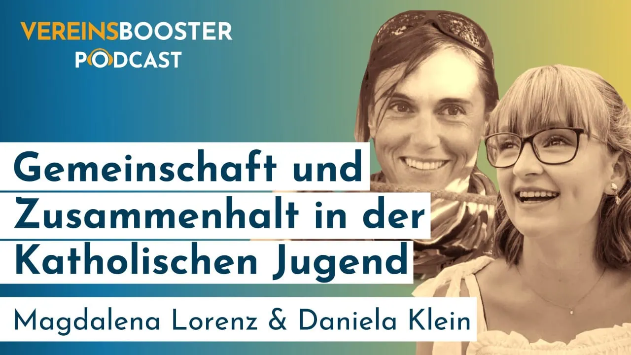 Gemeinschaft und Zusammenhalt der Katholischen Jugend mit Magdalena Lorenz und Daniela Klein podcast cover 20